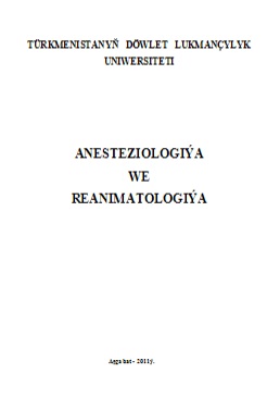 Anesteziologiýa we reanimatologiýa